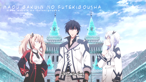 Maou Gakuin Futekigousha E05-E06