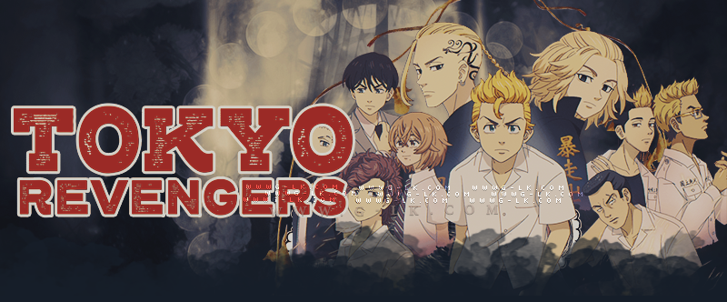   Tokyo Revengers